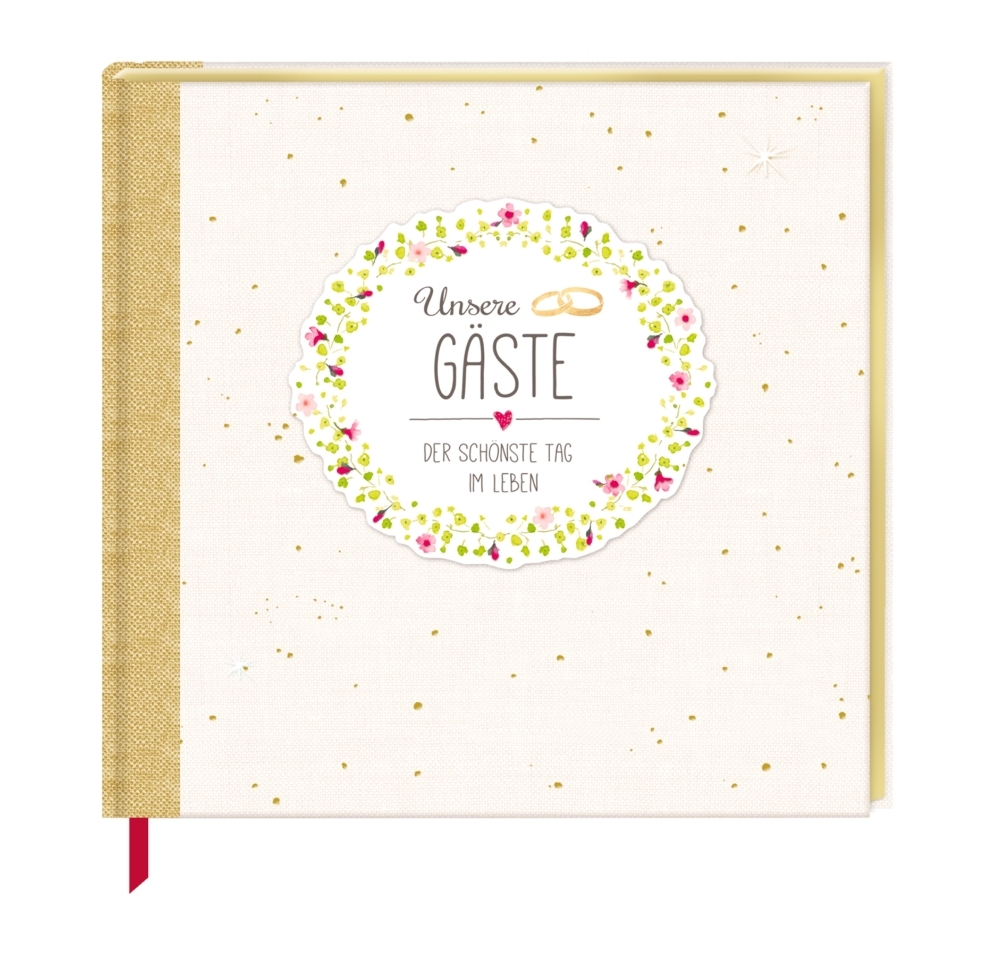 Gästebuch "Unsere Gäste - Der schönste Tag im Leben" Gästebuch "Unsere Gäste - Der schönste Tag im Leben"