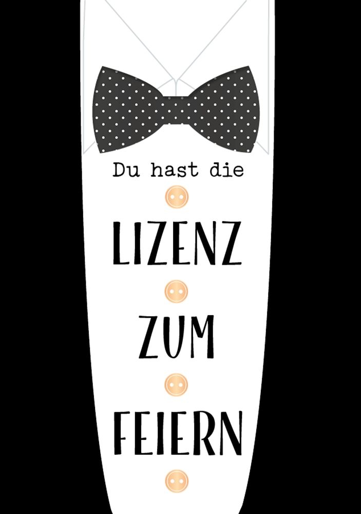 Musikkarte "Du hast die Lizenz zum Feiern" Musikkarte "Du hast die Lizenz zum Feiern"
