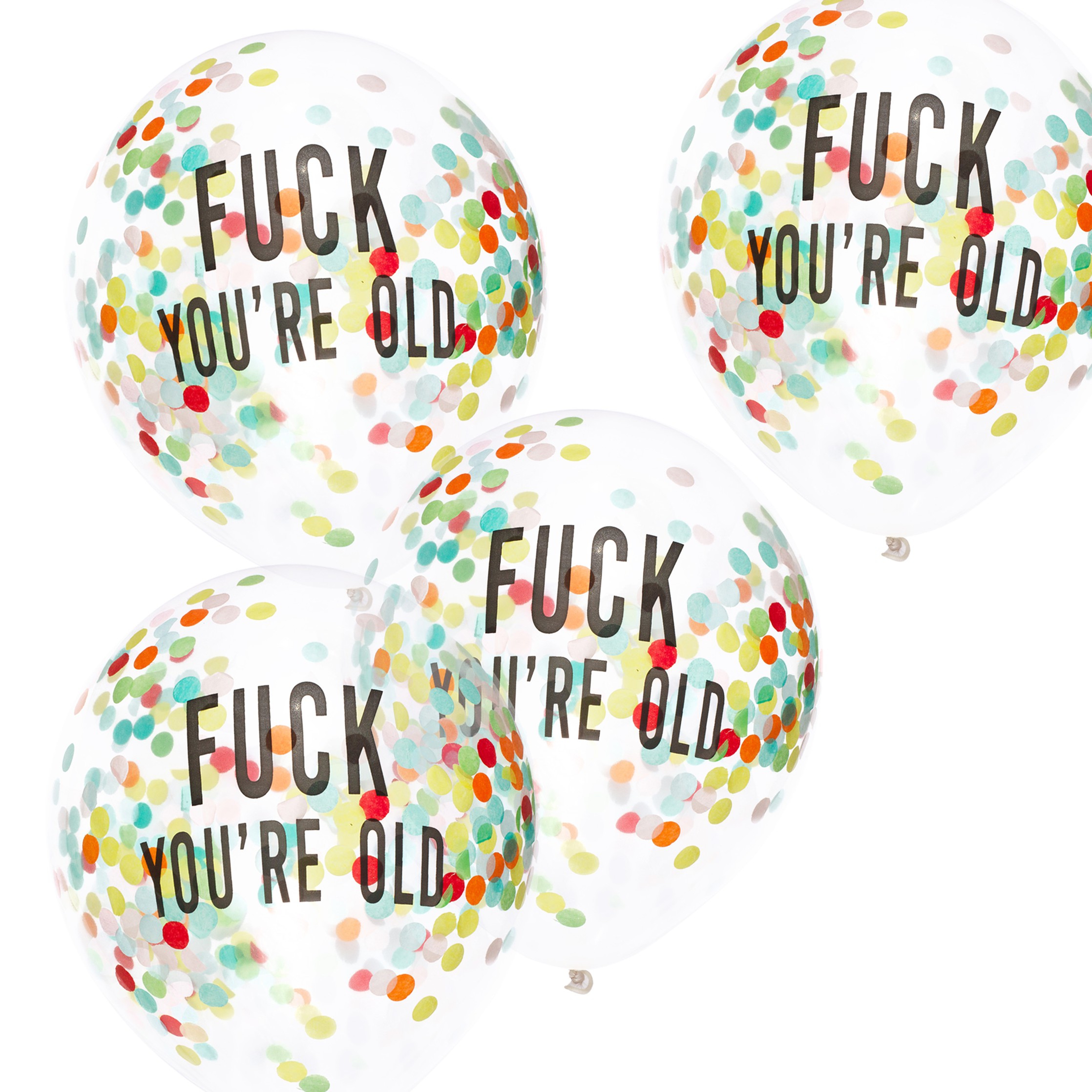 5 Konfettiballons "Fuck you're old" Bunt 5 Konfettiballons "Fuck you're old" Bunt