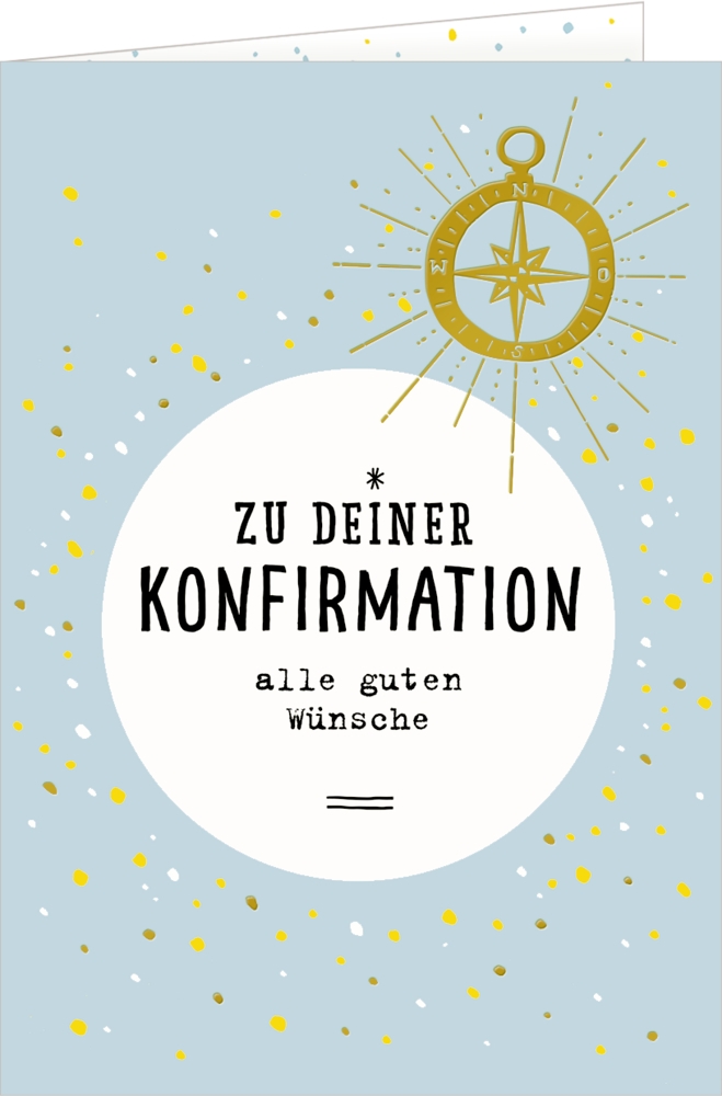 Grußkarte - "Zu Deiner Konfirmation alle guten Wünsche"