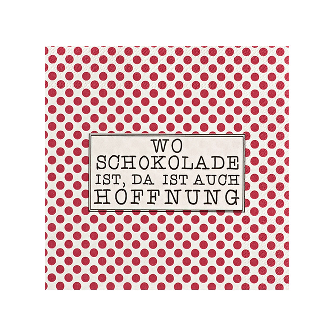 RĂ€der Design - 20 Cocktailservietten "Wo Schokolade ist..." RĂ€der Design - 20 Cocktailservietten "Wo Schokolade ist..."