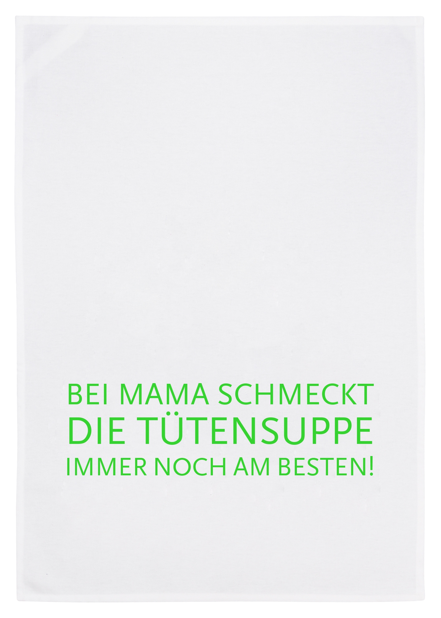 Geschirrtuch "Tütensuppe" Hellgrün Geschirrtuch "Tütensuppe" Hellgrün