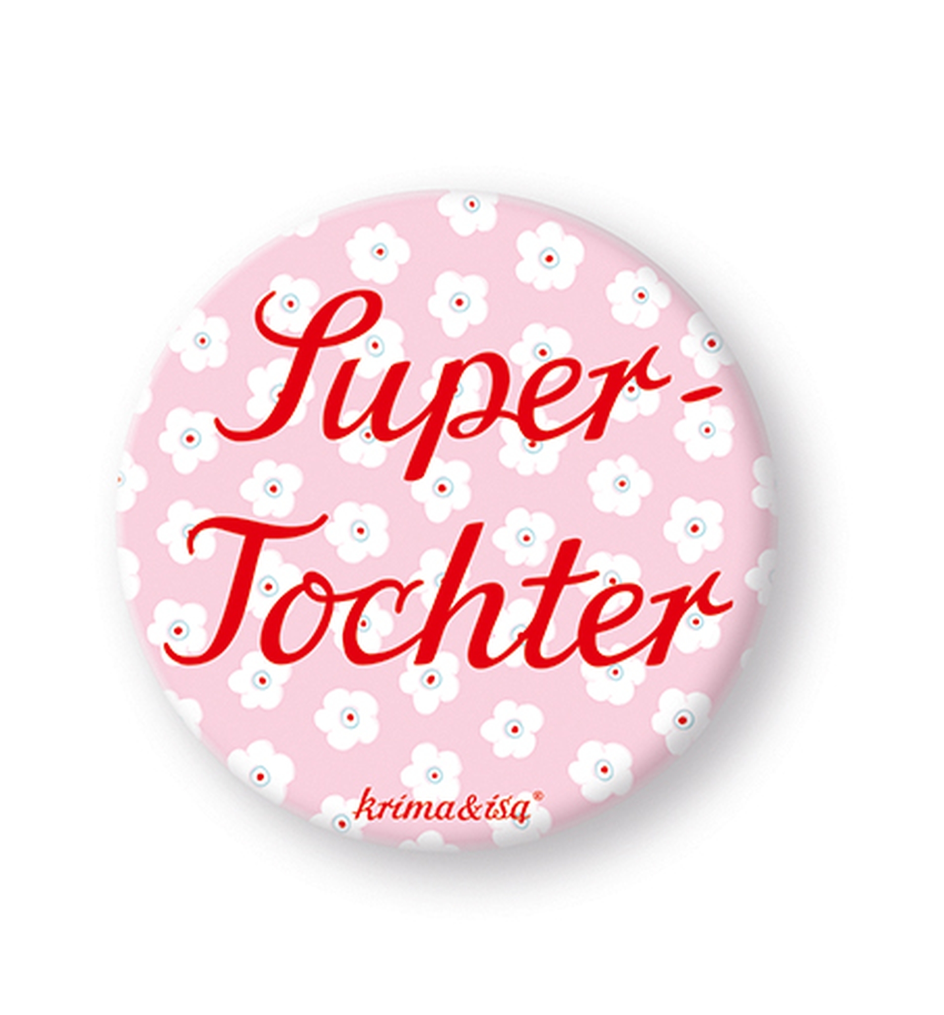 Button - Super-Tochter