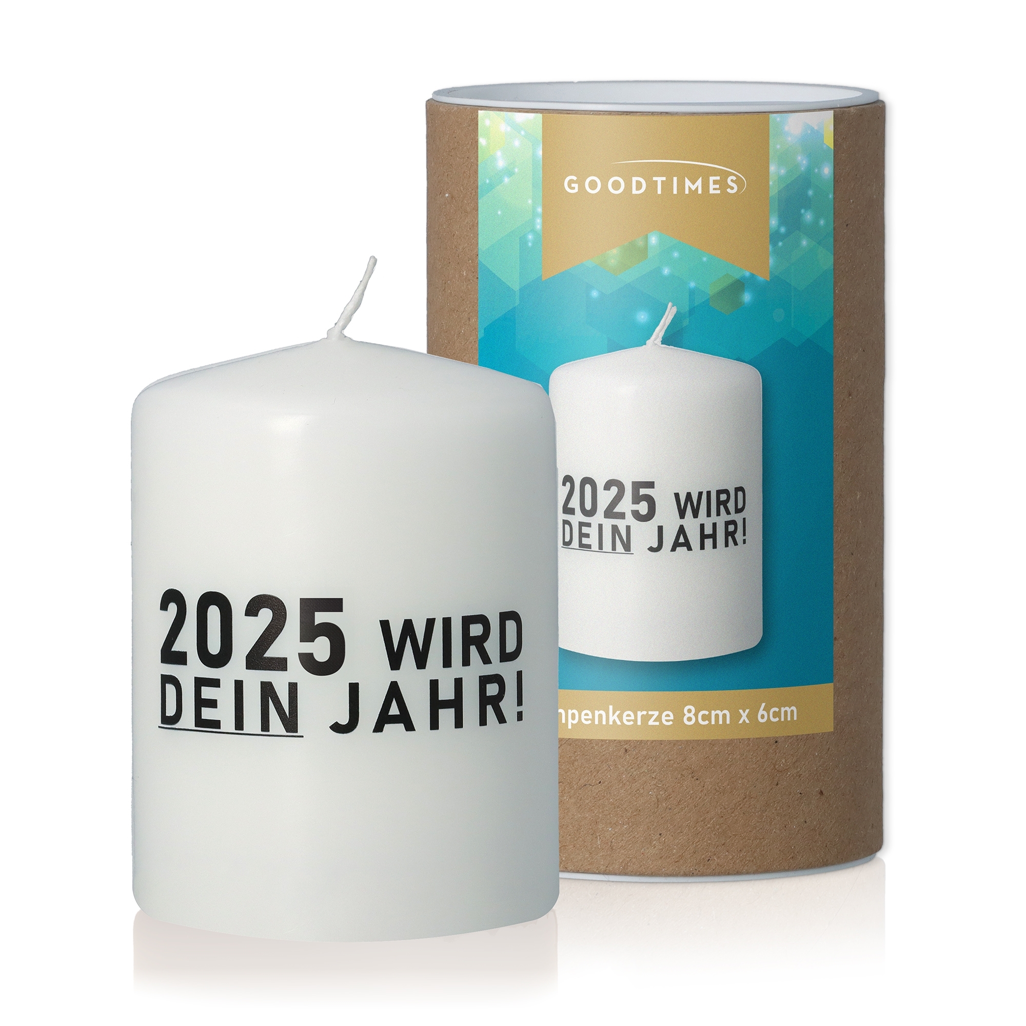 Kerze "2025 wird dein Jahr!" Kerze, Zylinder