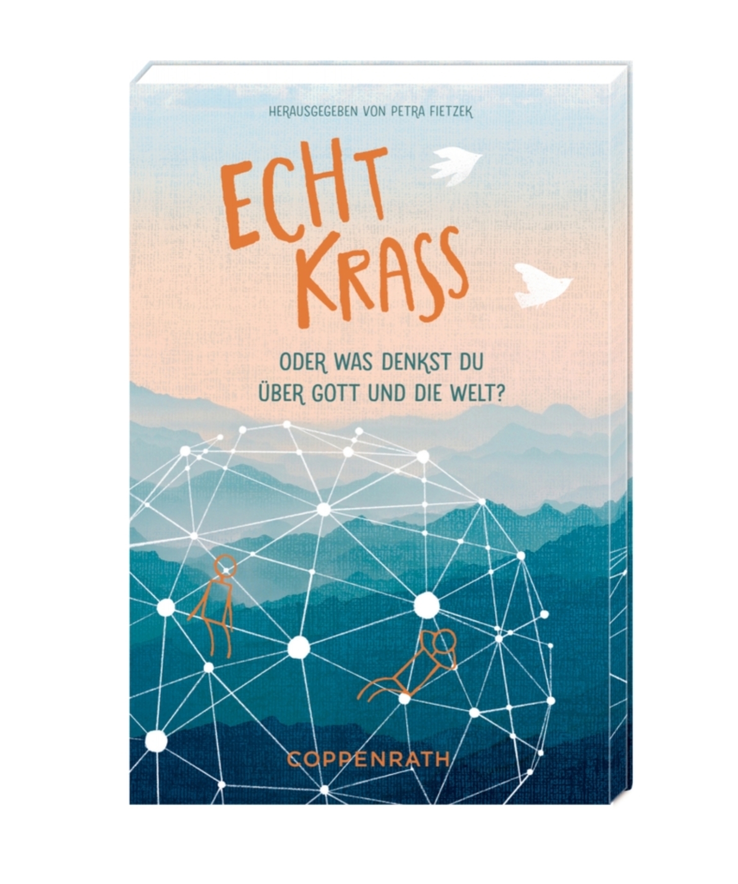 Geschenkbuch zur Konfirmation "Echt Krass - Oder was denkst du über Gott und die Welt?"