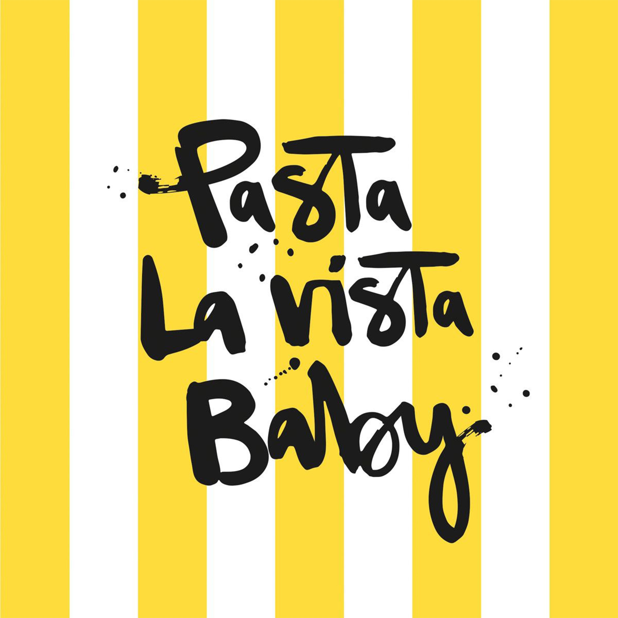 20 Servietten "Pasta la vista Baby" 33x33cm Text, Handschrift