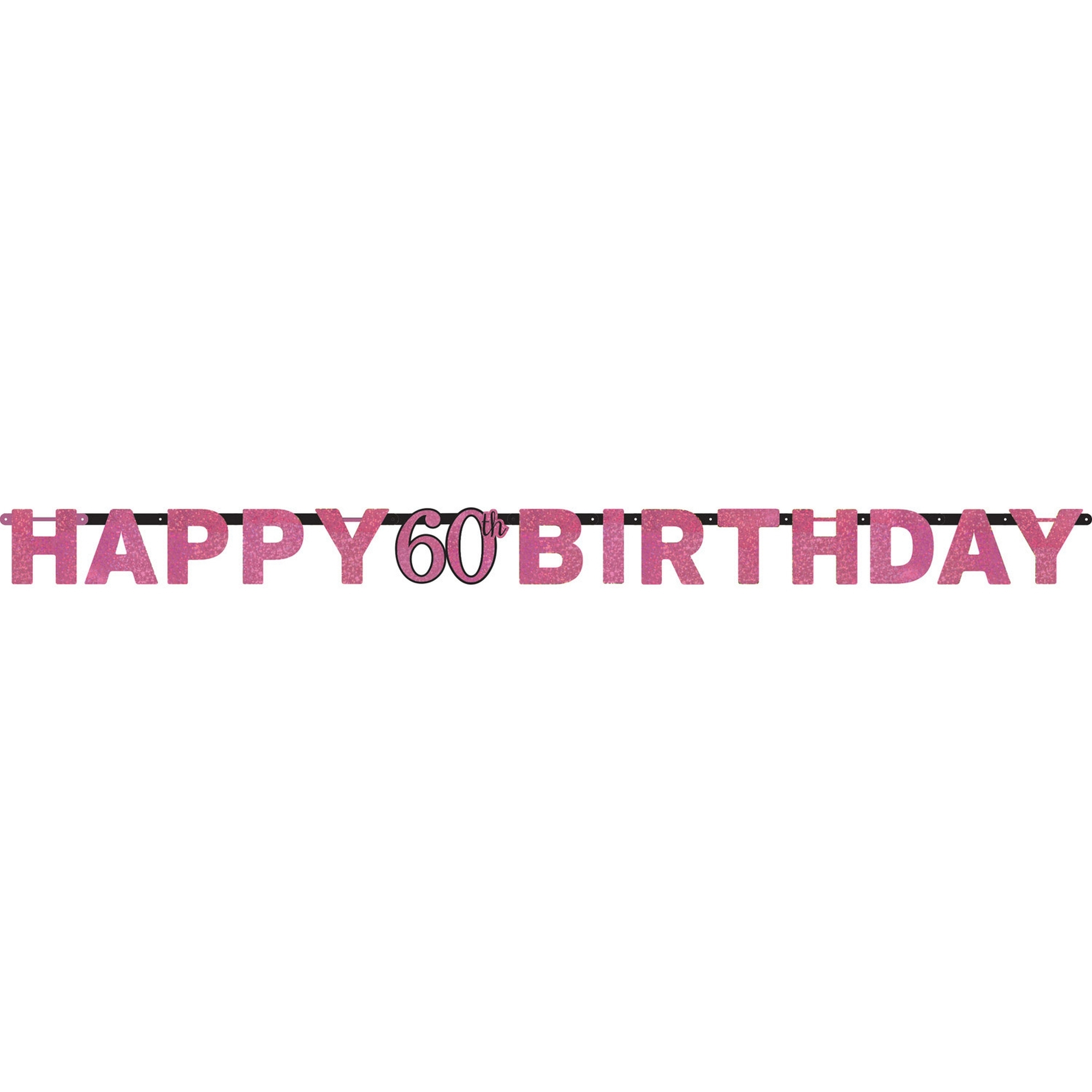 Sparkling Celebration Pink - Happy Birthday 60 Holo Girlande