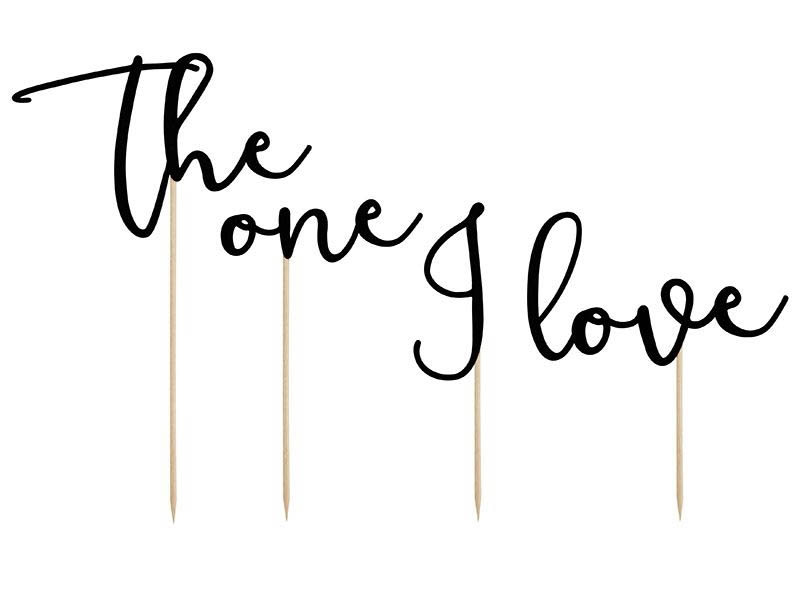 Torten Topper The One I Love Torten Topper The One I Love