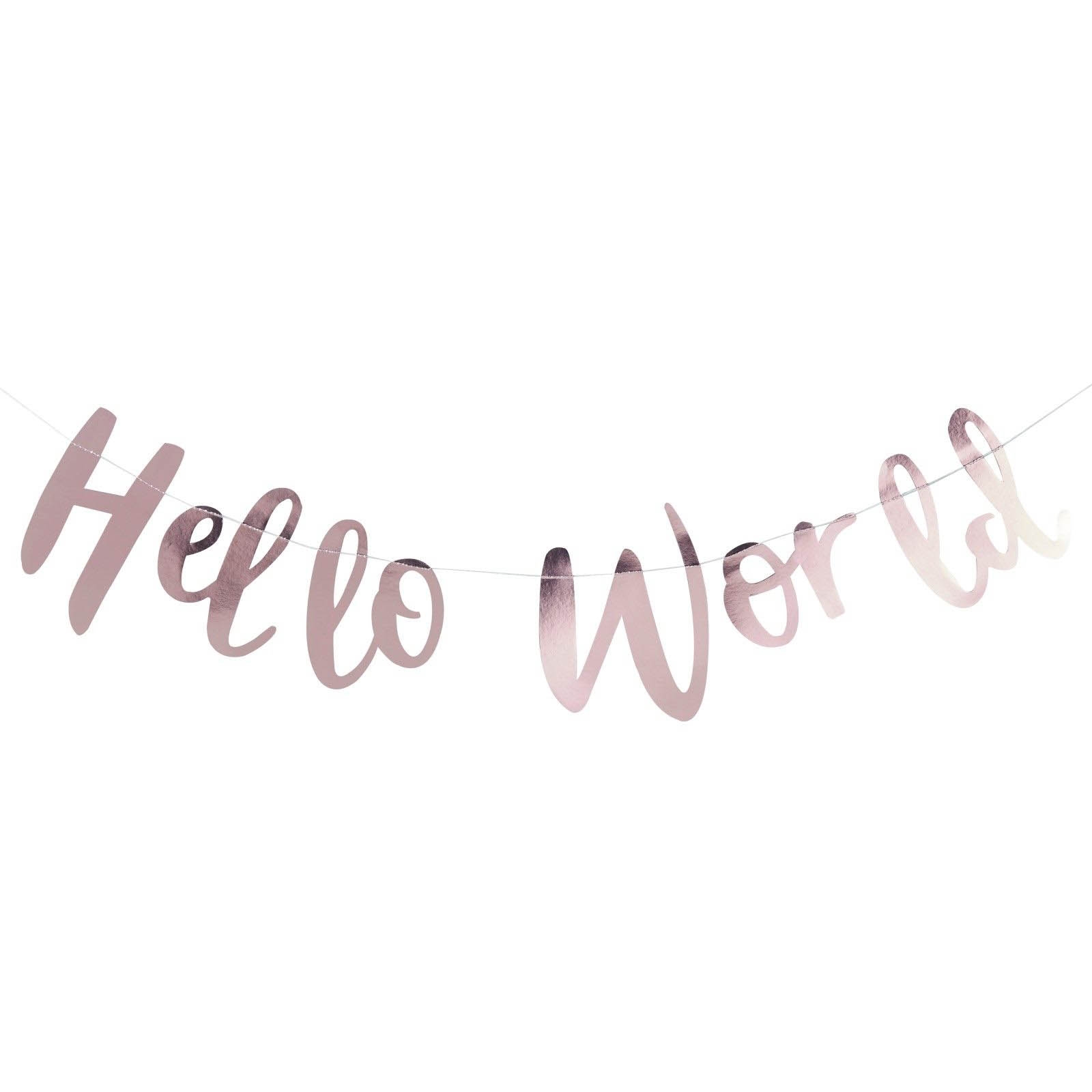 Hello World - Baby Shower Girlande Rosé Gold