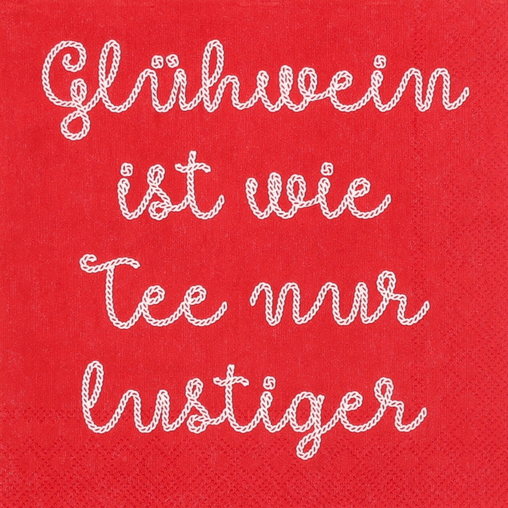 20 Cocktailsservietten "Glühwein ist wie Tee nur lustiger" Text