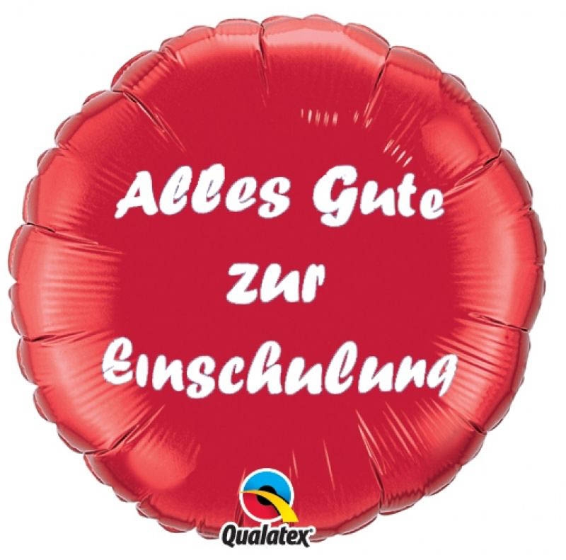 Folienballon Alles Gute zur Einschulung Rot 46cm