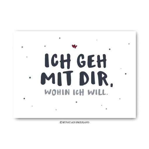 Postkarte "Ich geh mit dir..."