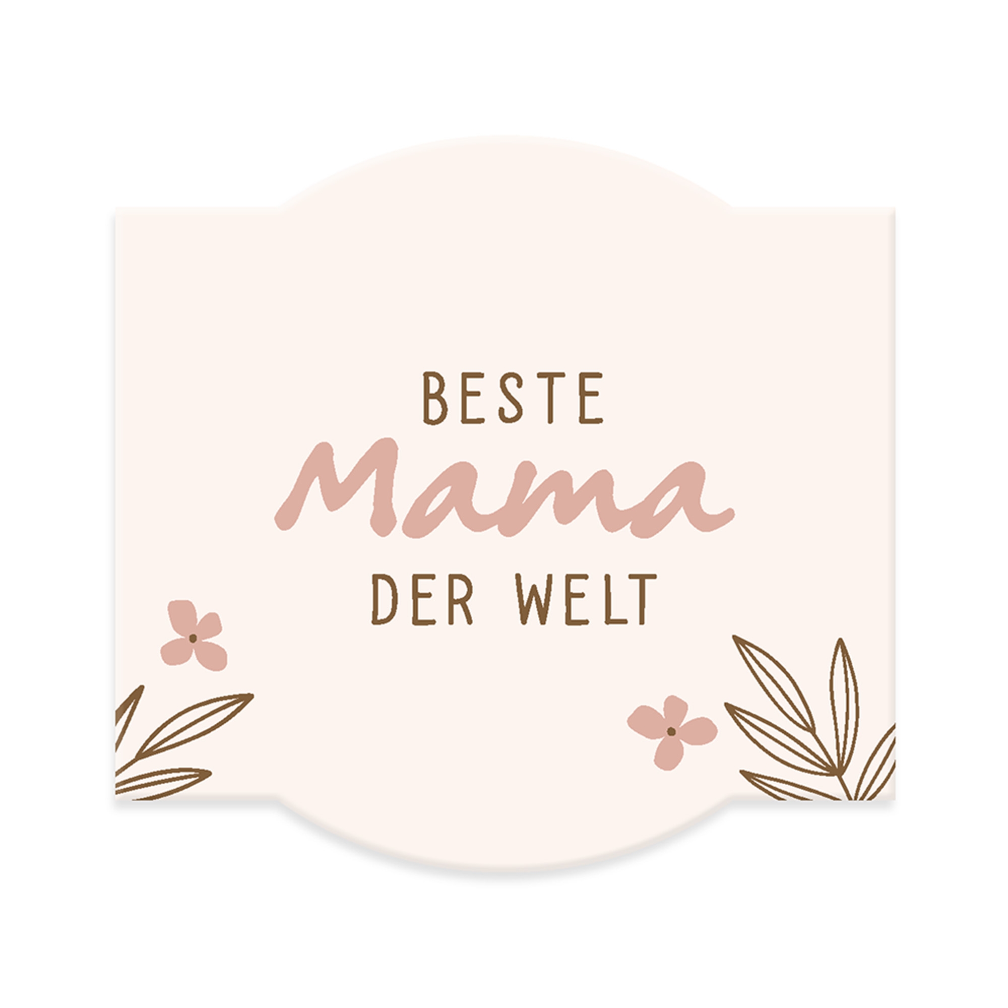 Blumengrüße "Beste Mama der Welt"