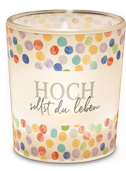 Teelichtglas "Hoch sollst du leben" Teelichtglas "Hoch sollst du leben"