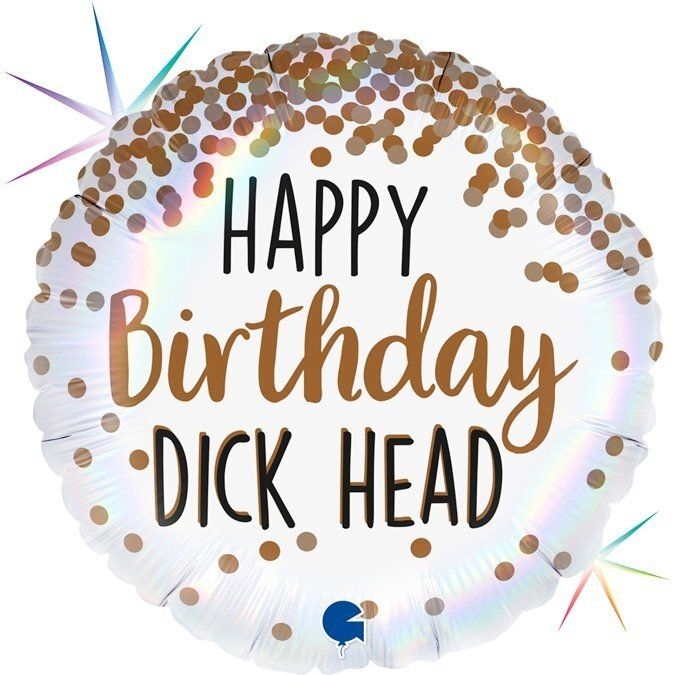 Folienballon "Happy Birthday Dick Head" 45 cm Leute, Person, Windel, Konfetti, Papier