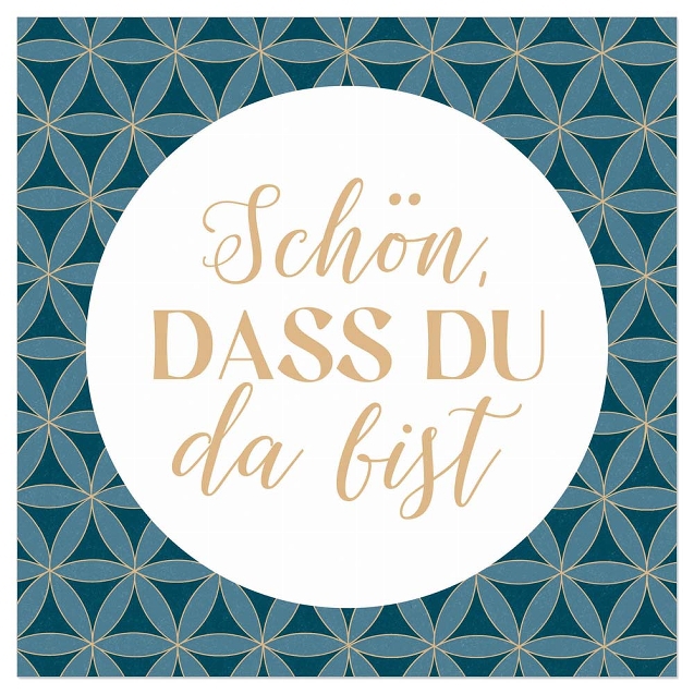20 Servietten "Schön, dass du da bist", Türkis/Gold 20 Servietten "Schön, dass du da bist", Türkis/Gold