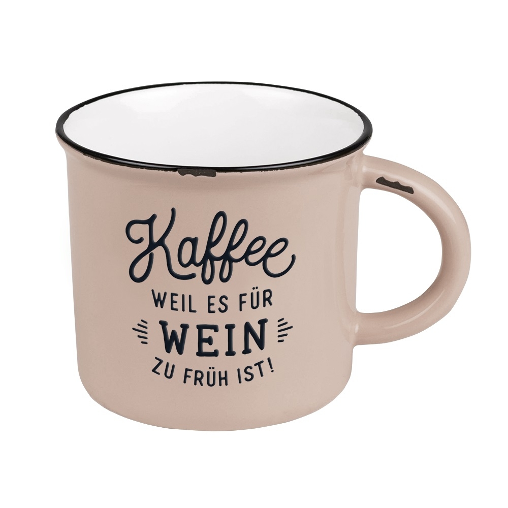 Becher Vintage "Kaffee, weil es für Wein zu früh ist"